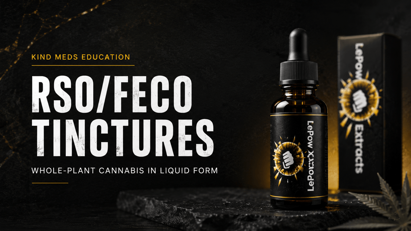 RSO FECO tincture in amber dropper bottle by LePow Extracts