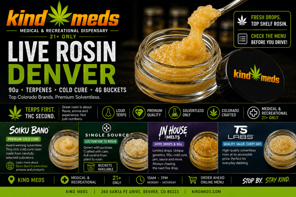 Live Rosin Denver: 90u, Terpenes, Cold Cure & 4g Buckets