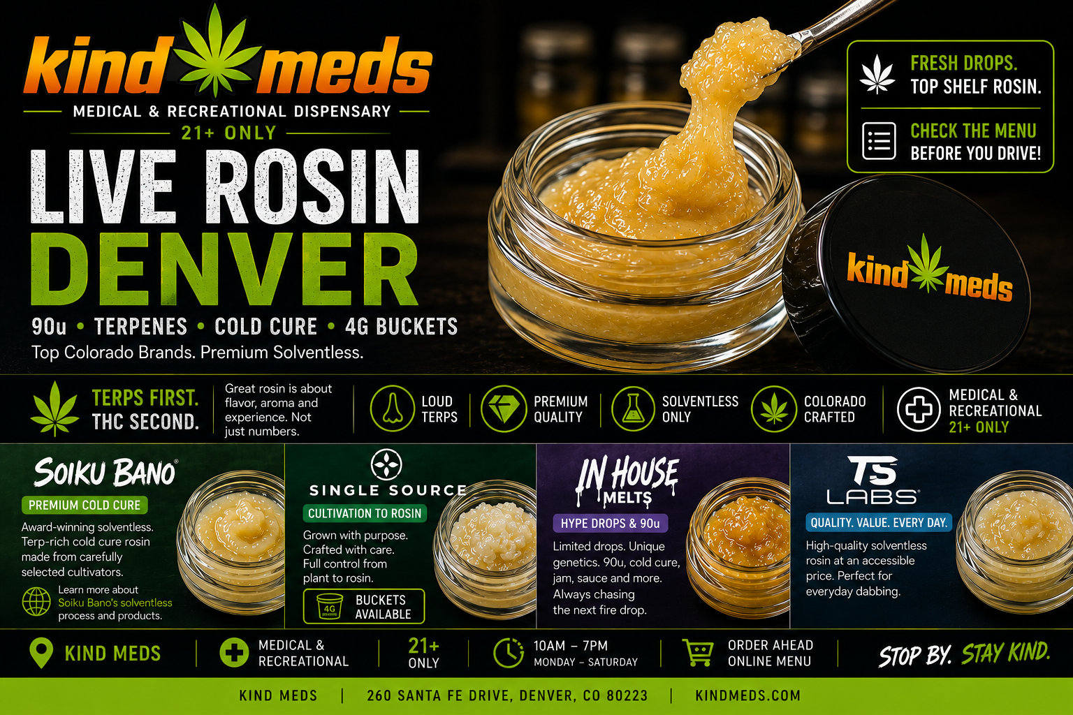Live rosin Denver at Kind Meds with 90u cold cure and 4g buckets